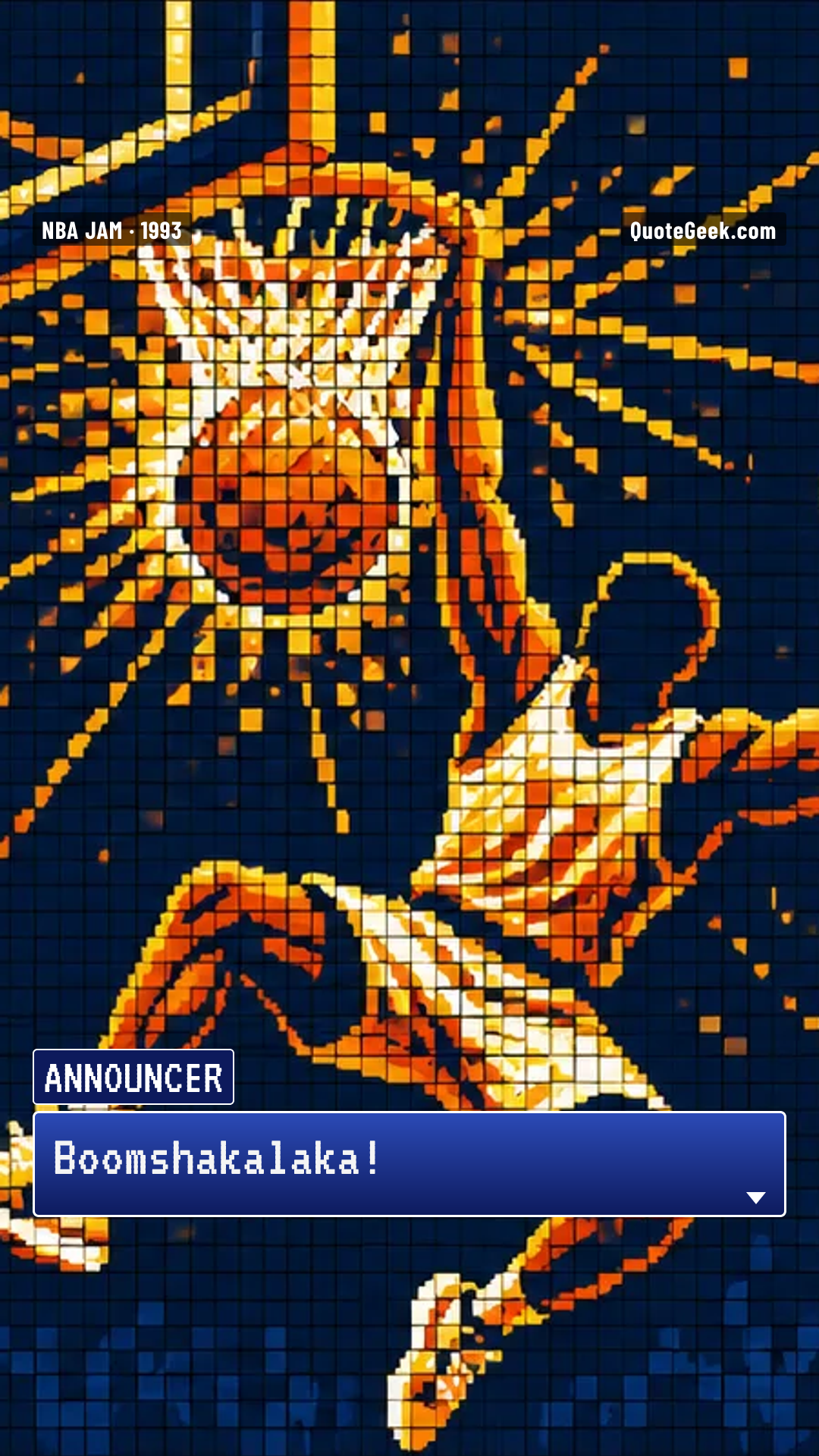 “Boomshakalaka!” — Announcer · NBA Jam. Illustrated QuoteGeek card.