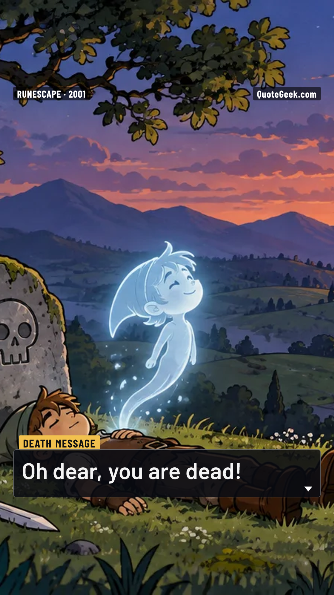 “Oh dear, you are dead!” — Death message · RuneScape. Illustrated QuoteGeek card.