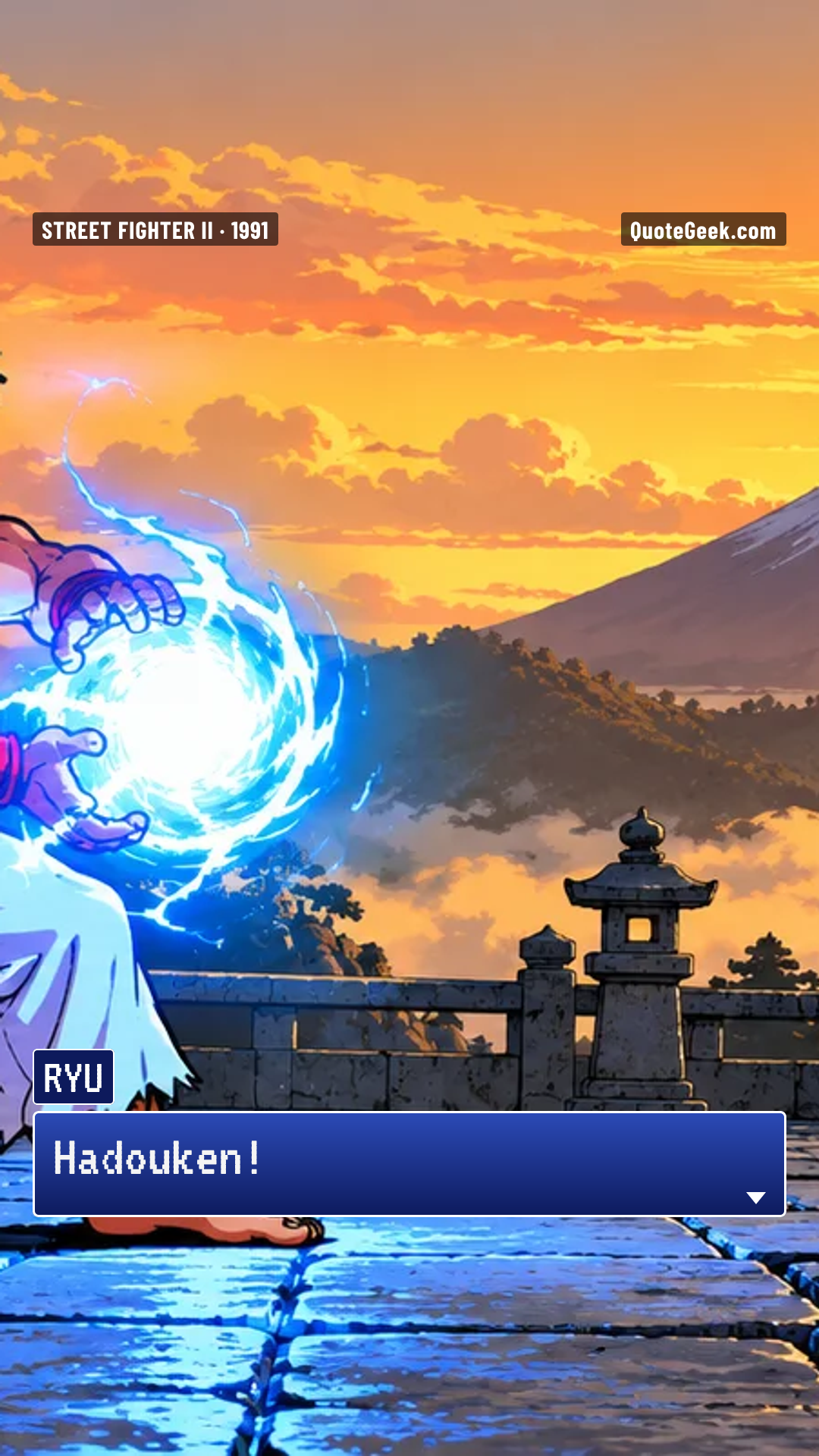 “Hadouken!” — Ryu · Street Fighter II. Illustrated QuoteGeek card.
