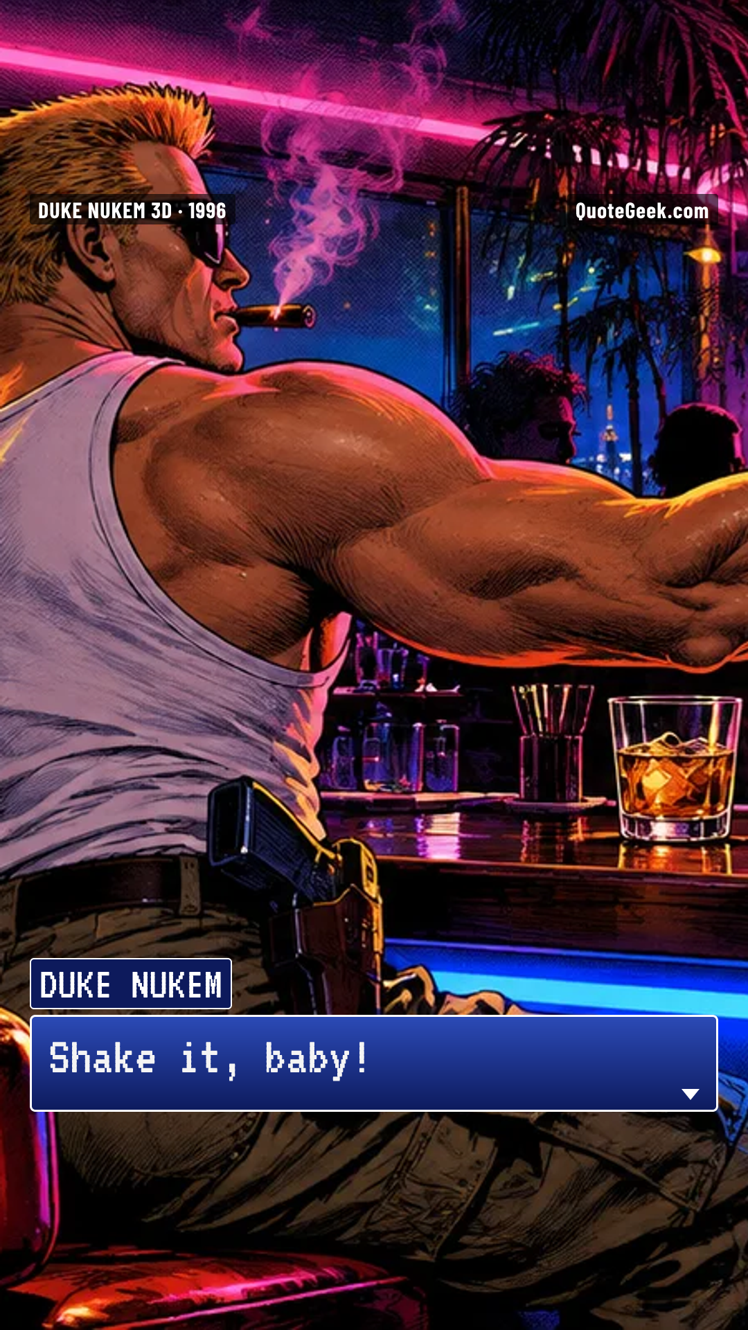 “Shake it, baby!” — Duke Nukem · Duke Nukem 3D. Illustrated QuoteGeek card.