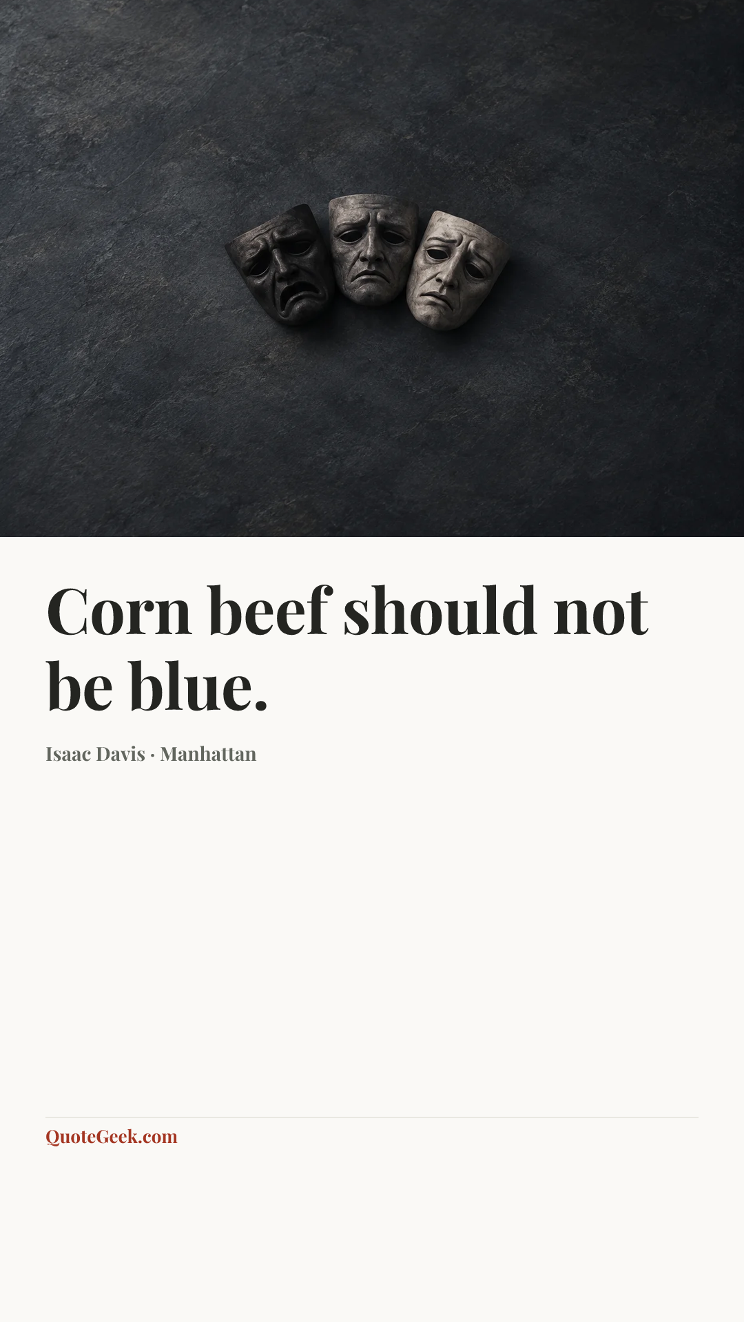 “Corn beef should not be blue.” — Isaac Davis · Manhattan. Illustrated QuoteGeek card.