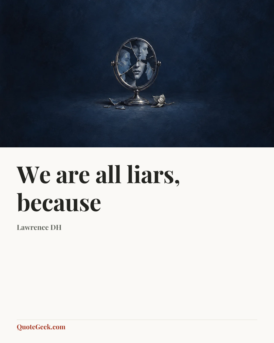 “We are all liars, because” — Lawrence DH. Illustrated QuoteGeek card.