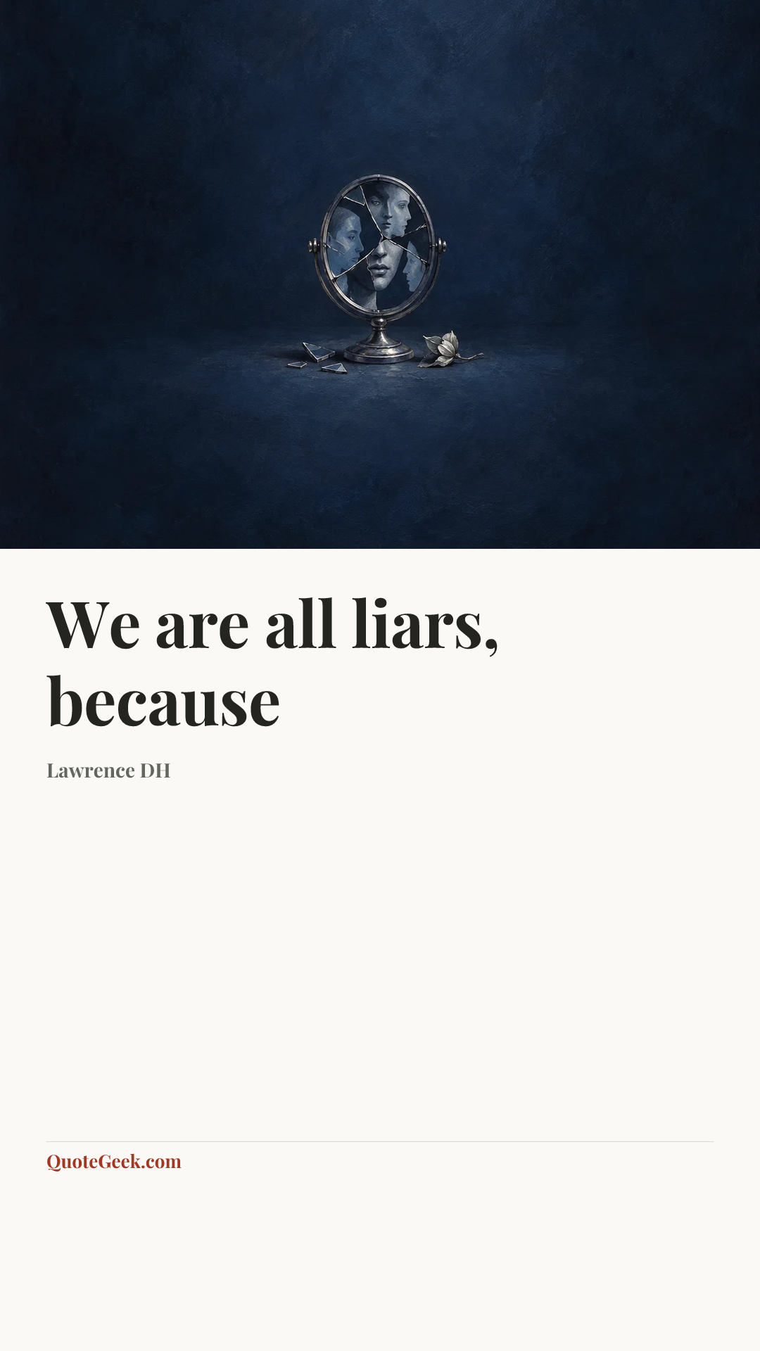 “We are all liars, because” — Lawrence DH. Illustrated QuoteGeek card.