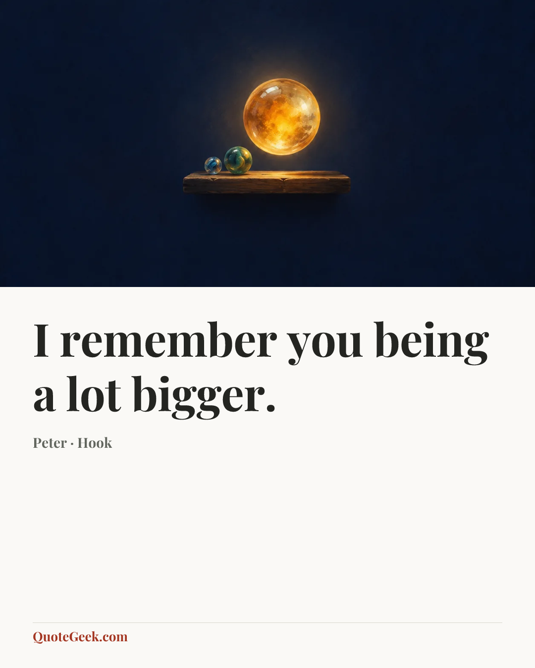 “I remember you being a lot bigger.” — Peter · Hook. Illustrated QuoteGeek card.