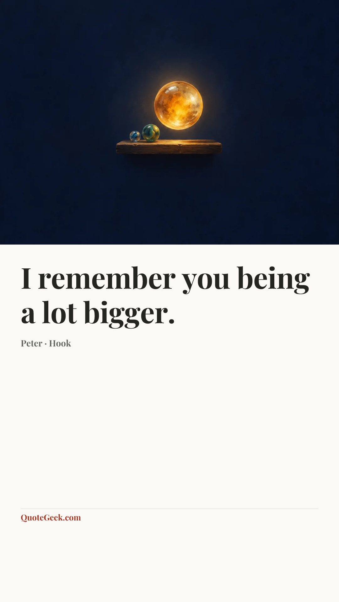 “I remember you being a lot bigger.” — Peter · Hook. Illustrated QuoteGeek card.
