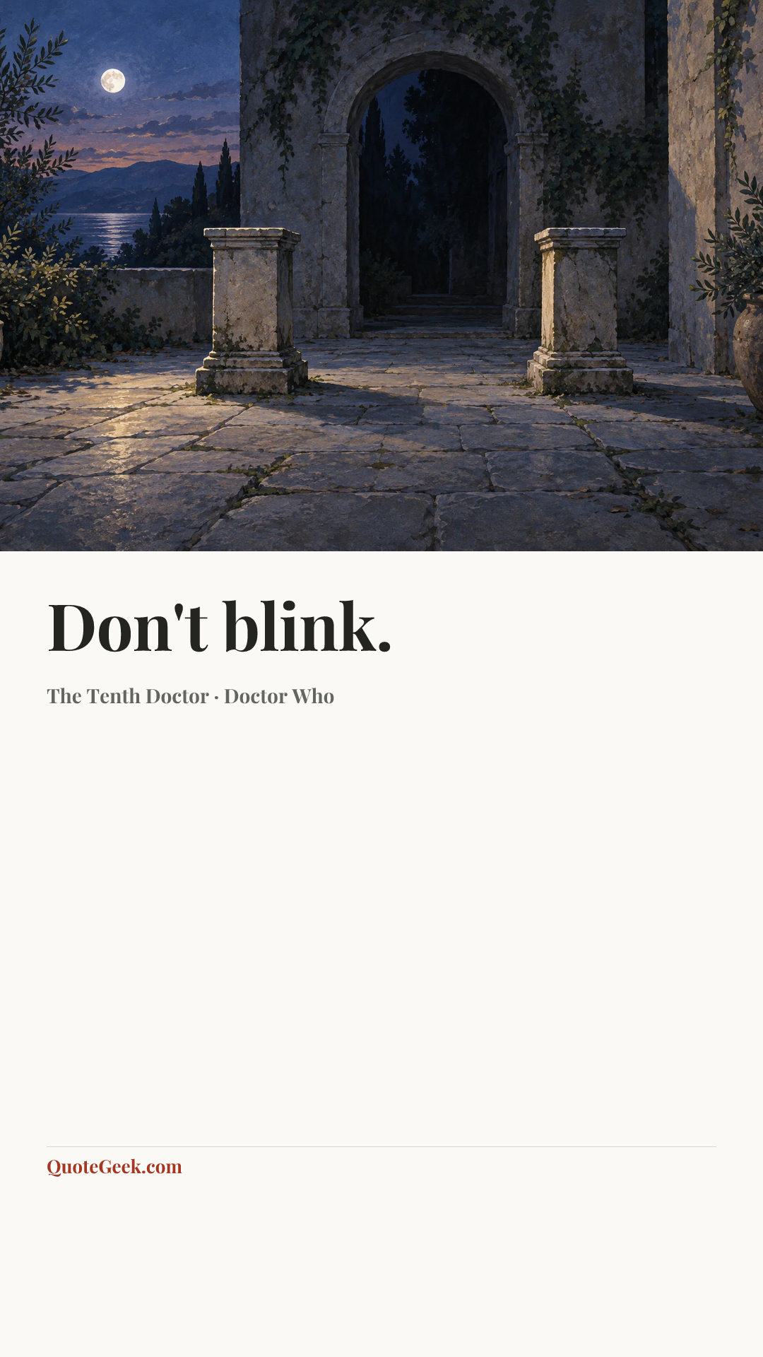 “Don't blink.” — The Tenth Doctor · Doctor Who. Illustrated QuoteGeek card.
