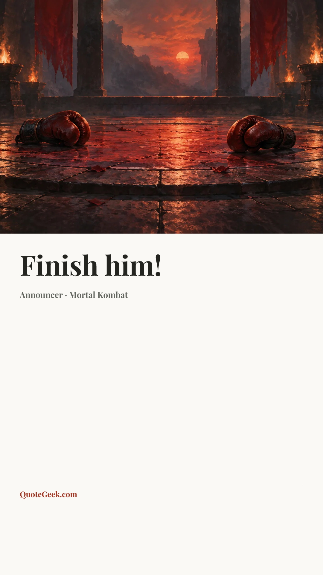 “Finish him!” — Announcer · Mortal Kombat. Illustrated QuoteGeek card.