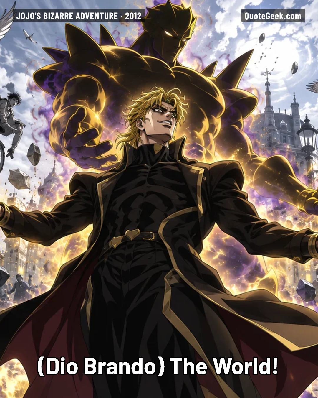 “The World!” — Dio Brando · JoJo's Bizarre Adventure. Illustrated QuoteGeek card.