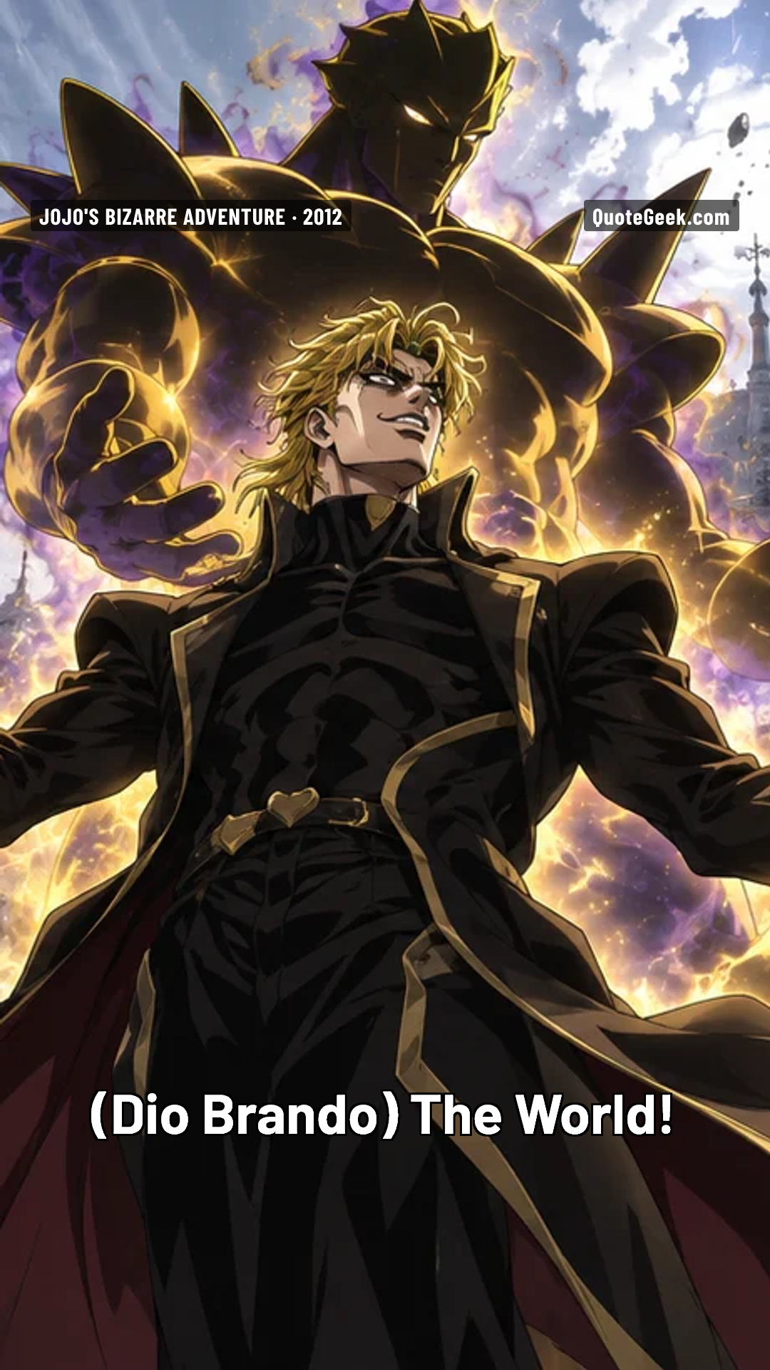 “The World!” — Dio Brando · JoJo's Bizarre Adventure. Illustrated QuoteGeek card.