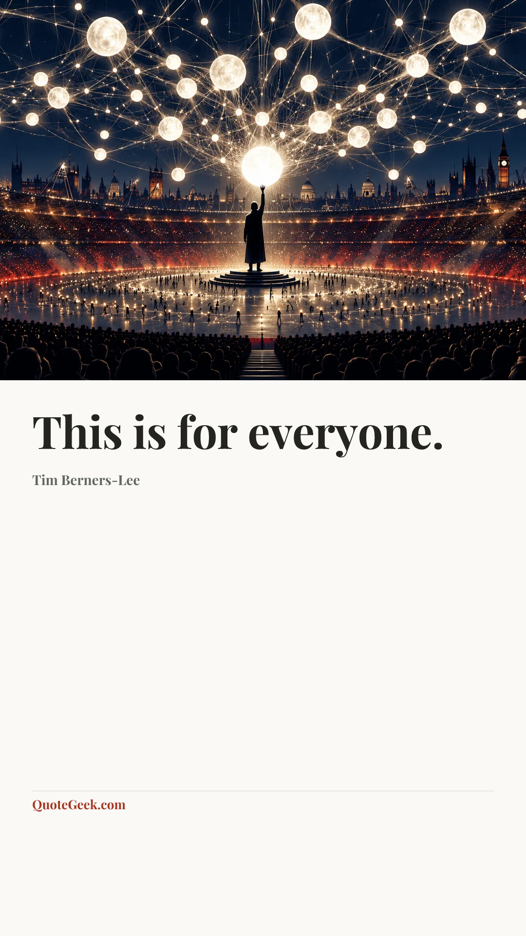 “This is for everyone.” — Tim Berners-Lee. Illustrated QuoteGeek card.
