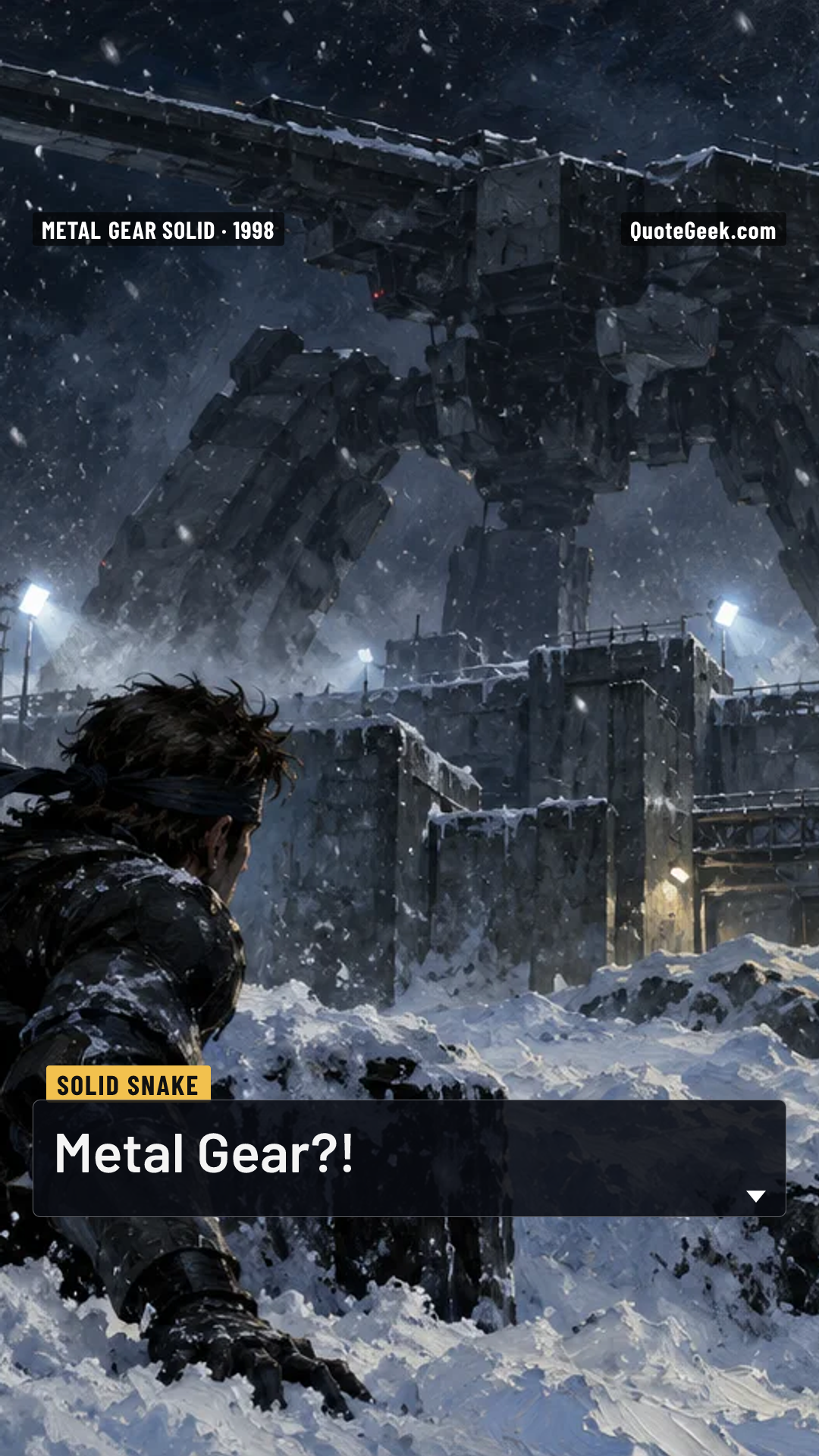“Metal Gear?!” — Solid Snake · Metal Gear Solid. Illustrated QuoteGeek card.