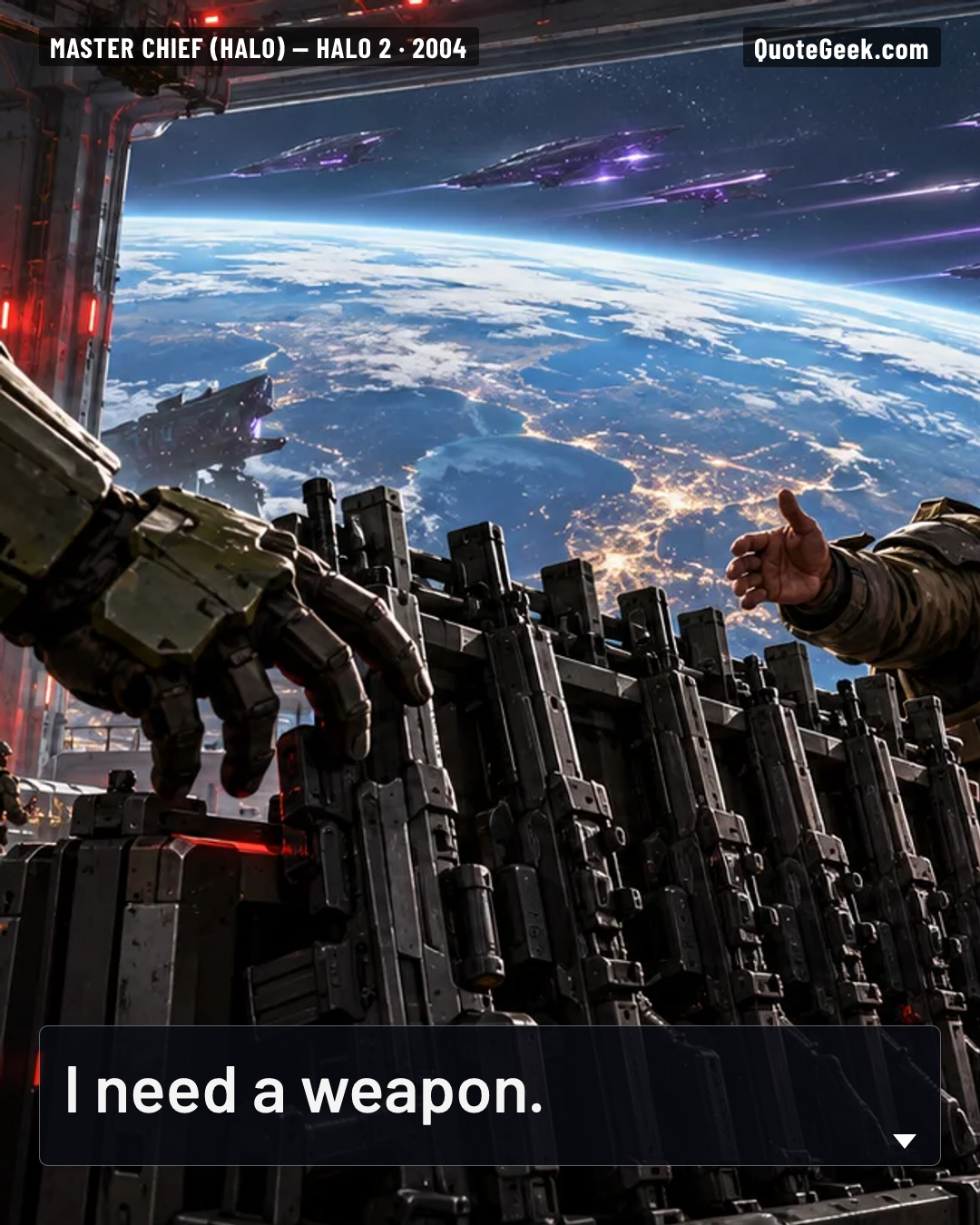 “I need a weapon.” — Master Chief (Halo) · Halo 2. Illustrated QuoteGeek card.