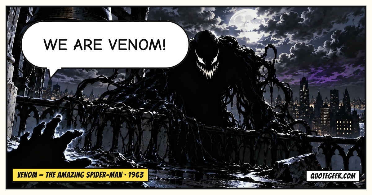 “We are Venom!” — Venom · The Amazing Spider-Man. Illustrated QuoteGeek card.