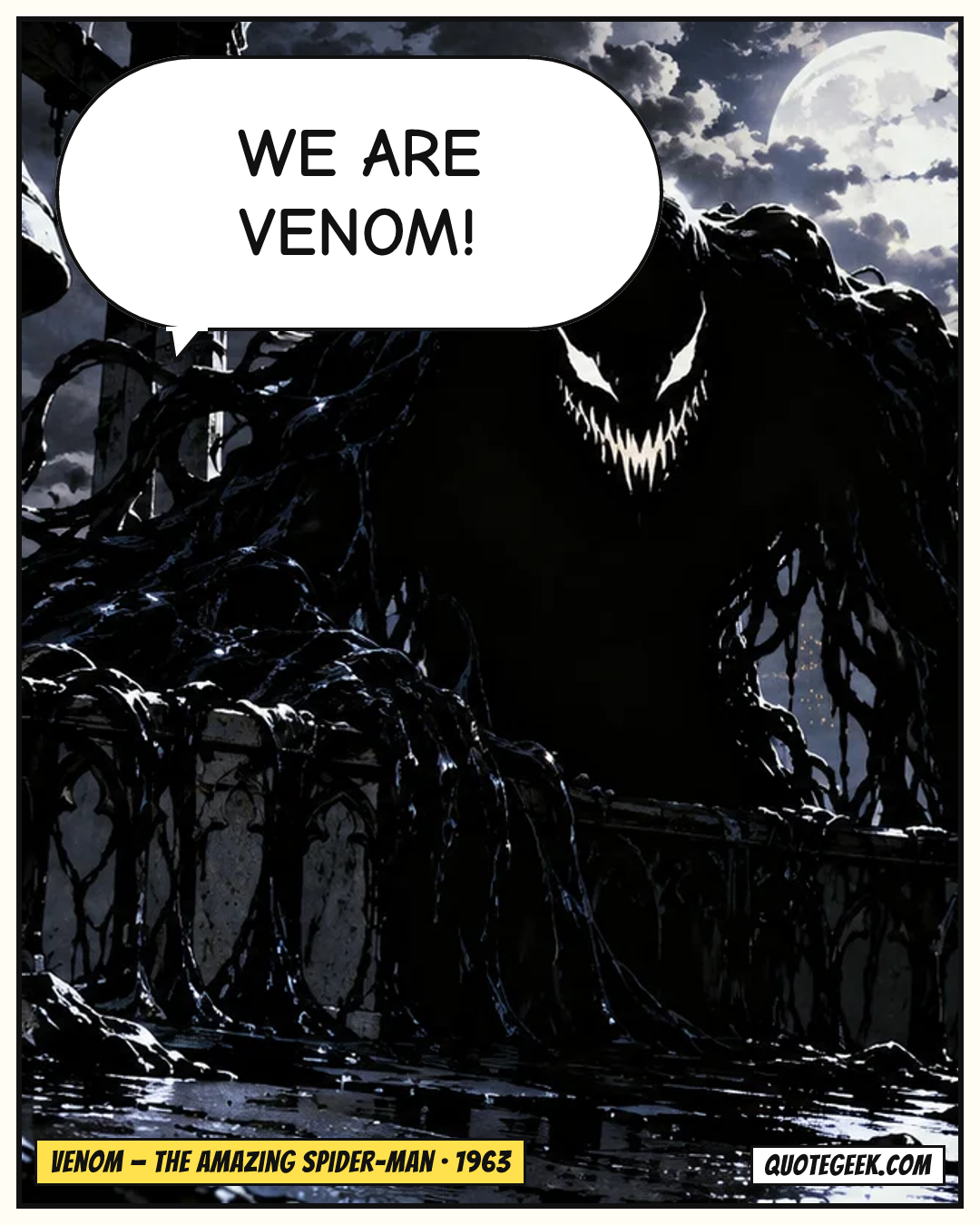 “We are Venom!” — Venom · The Amazing Spider-Man. Illustrated QuoteGeek card.