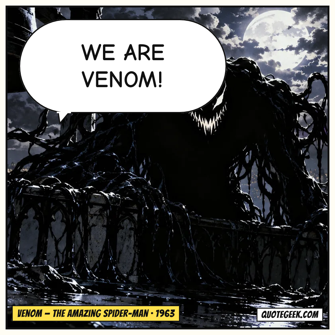 “We are Venom!” — Venom · The Amazing Spider-Man. Illustrated QuoteGeek card.
