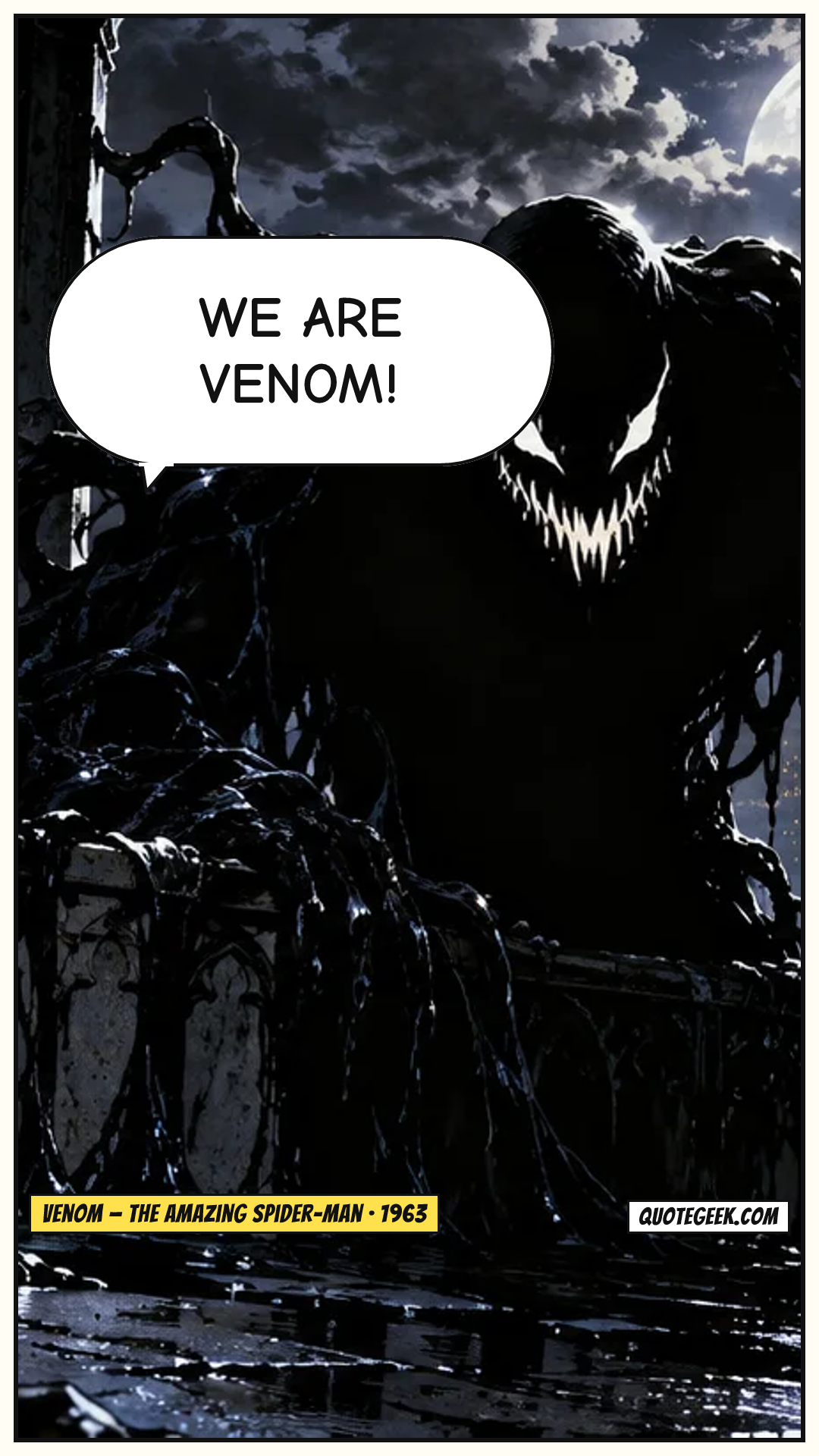 “We are Venom!” — Venom · The Amazing Spider-Man. Illustrated QuoteGeek card.