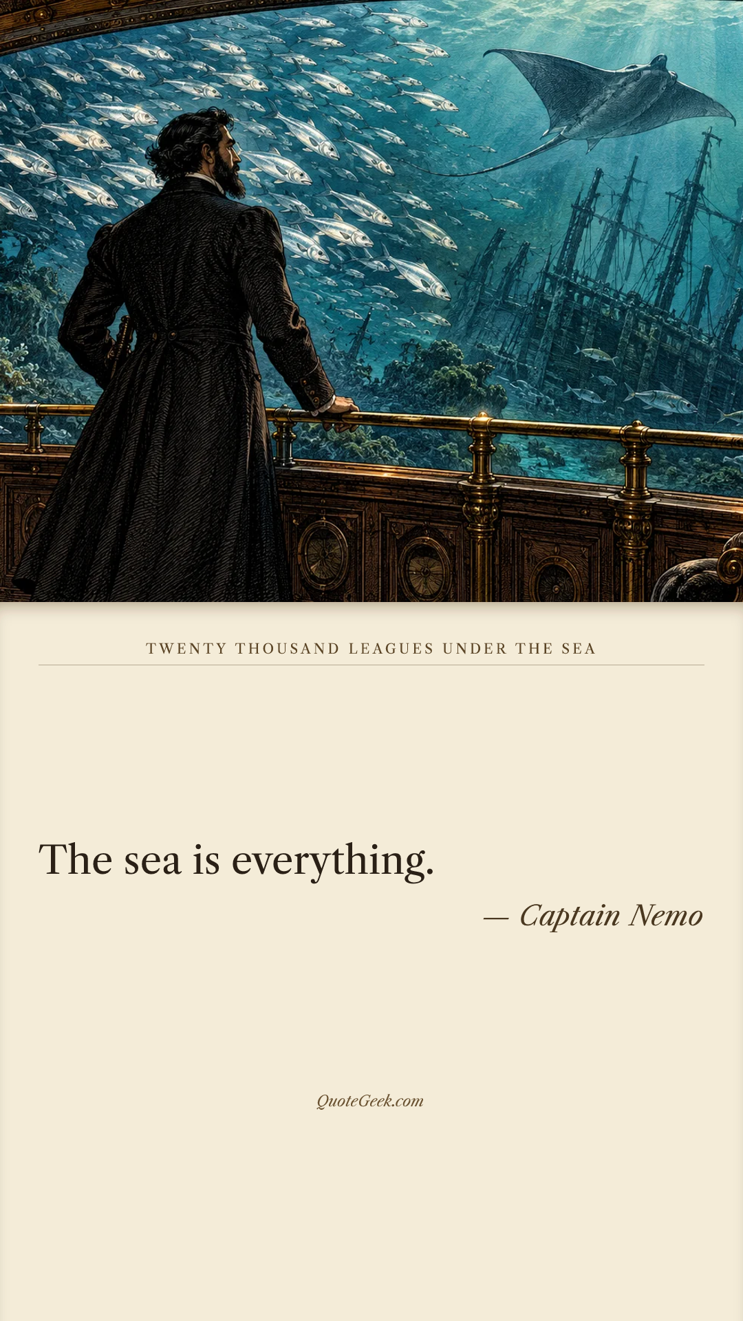 “The sea is everything.” — Captain Nemo · Twenty Thousand Leagues Under the Sea. Illustrated QuoteGeek card.