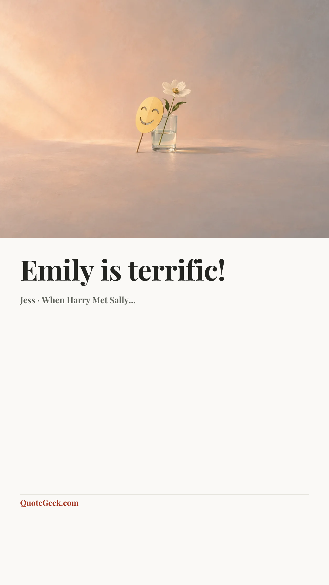 “Emily is terrific!” — Jess · When Harry Met Sally.... Illustrated QuoteGeek card.