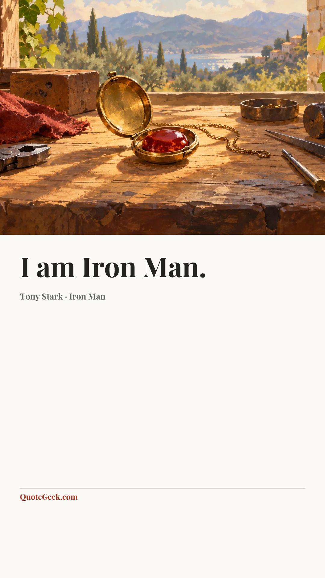 “I am Iron Man.” — Tony Stark · Iron Man. Illustrated QuoteGeek card.