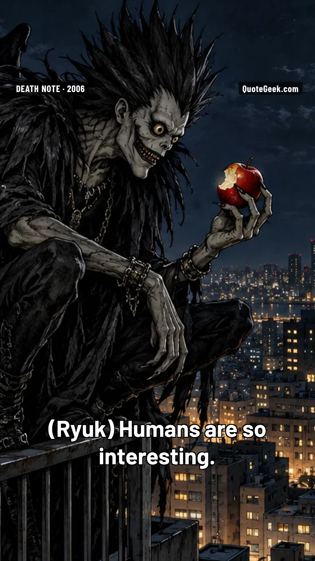 “Humans are so interesting.” — Ryuk · Death Note. Illustrated QuoteGeek card.
