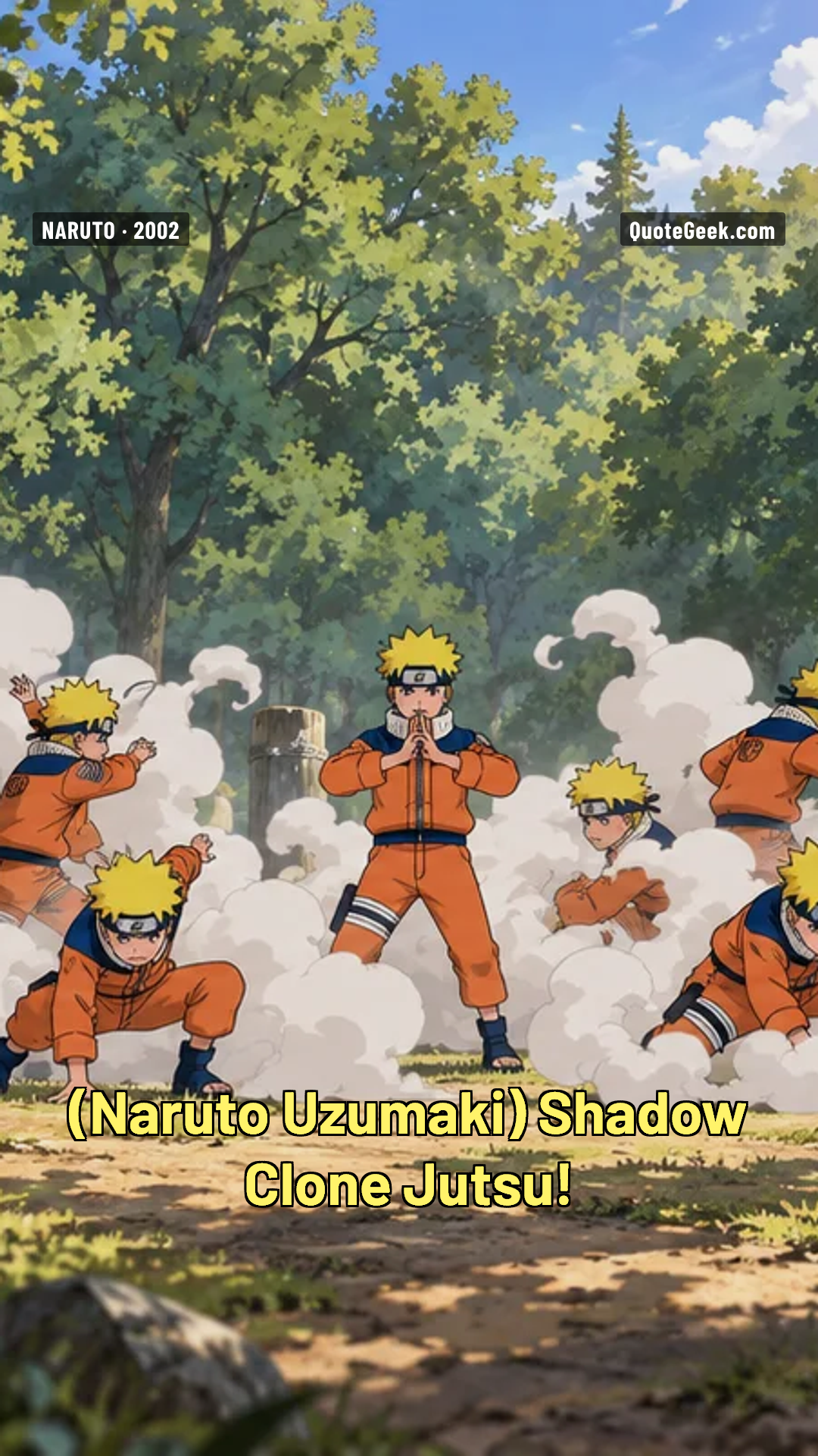 “Shadow Clone Jutsu!” — Naruto Uzumaki · Naruto. Illustrated QuoteGeek card.