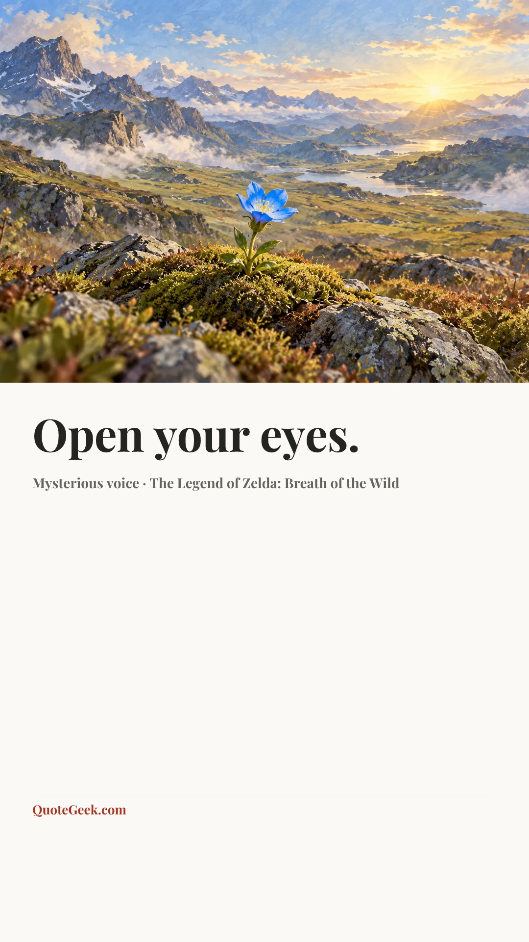 “Open your eyes.” — Mysterious voice · The Legend of Zelda: Breath of the Wild. Illustrated QuoteGeek card.