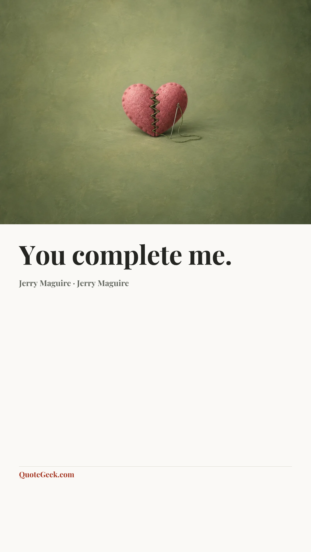 “You complete me.” — Jerry Maguire · Jerry Maguire. Illustrated QuoteGeek card.