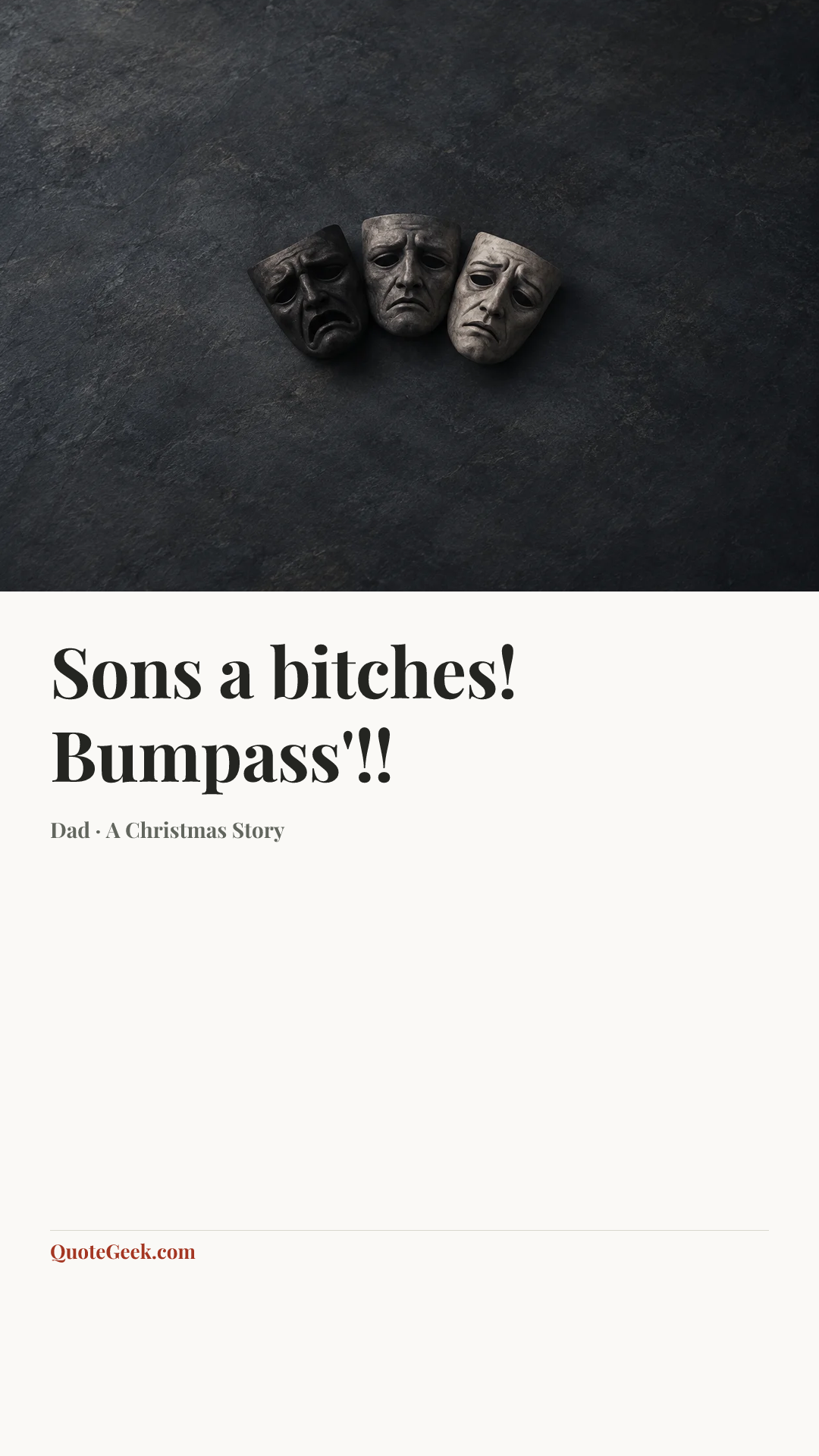 “Sons a bitches! Bumpass'!!” — Dad · A Christmas Story. Illustrated QuoteGeek card.