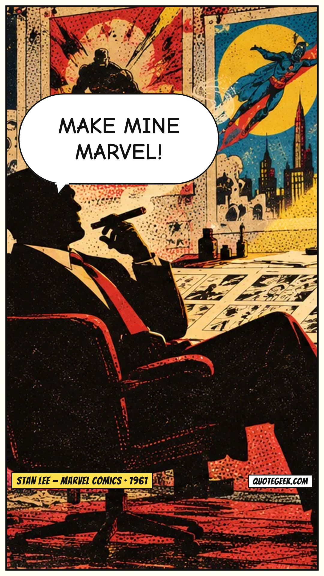 “Make Mine Marvel!” — Stan Lee · Marvel Comics. Illustrated QuoteGeek card.