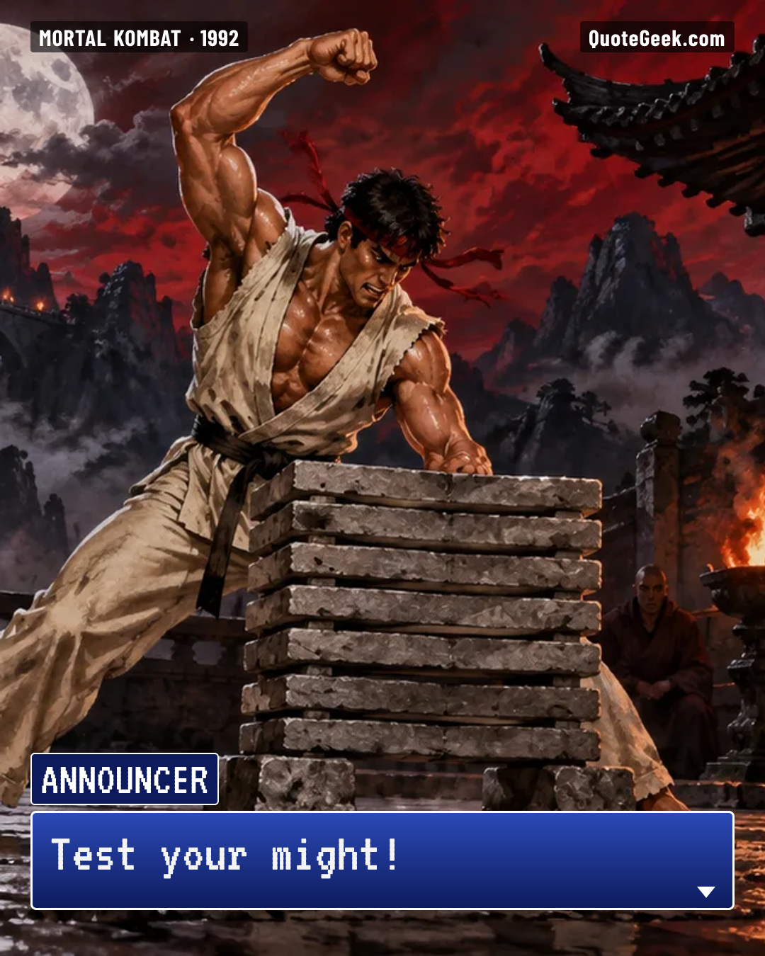 “Test your might!” — Announcer · Mortal Kombat. Illustrated QuoteGeek card.