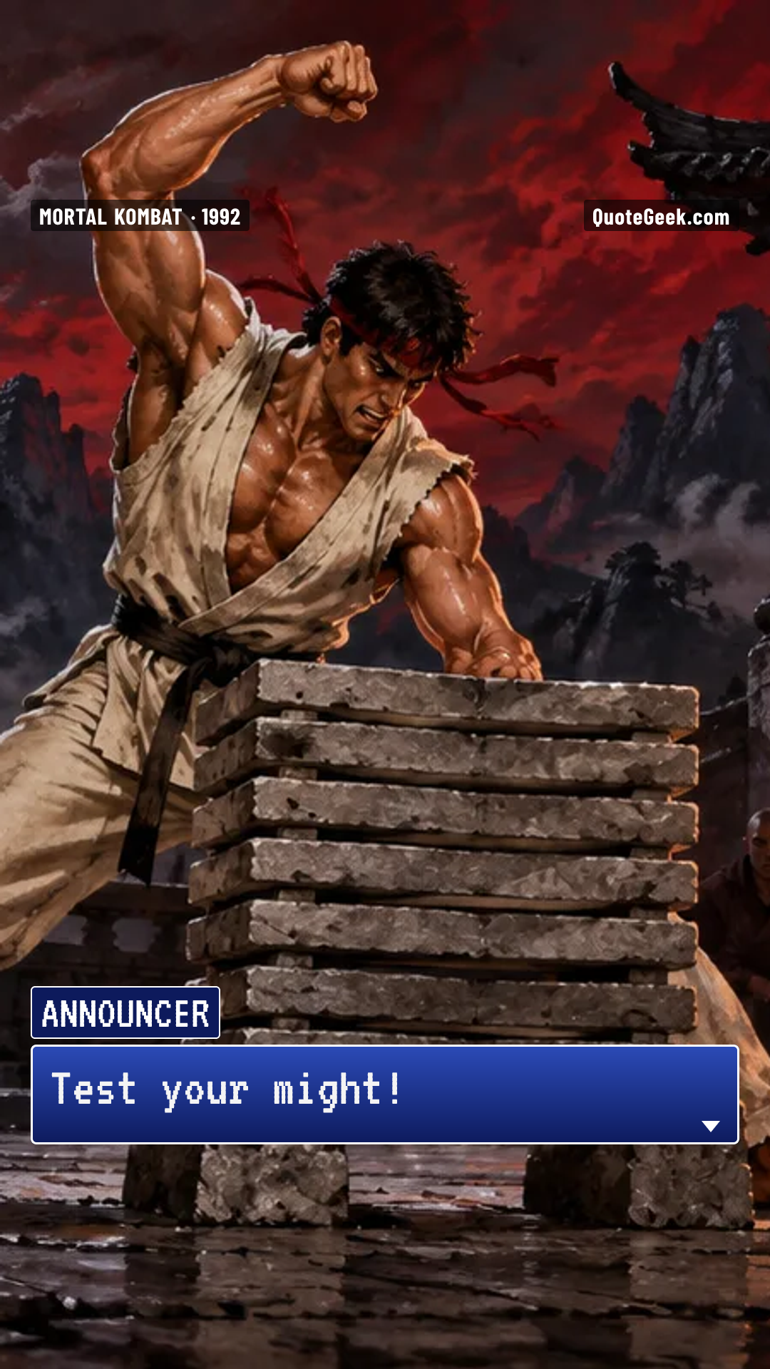 “Test your might!” — Announcer · Mortal Kombat. Illustrated QuoteGeek card.