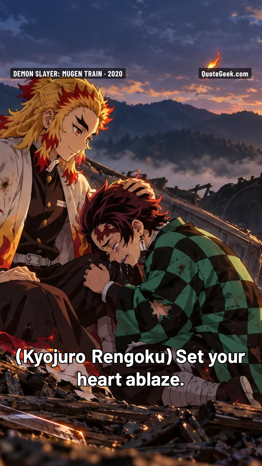 “Set your heart ablaze.” — Kyojuro Rengoku · Demon Slayer: Mugen Train. Illustrated QuoteGeek card.
