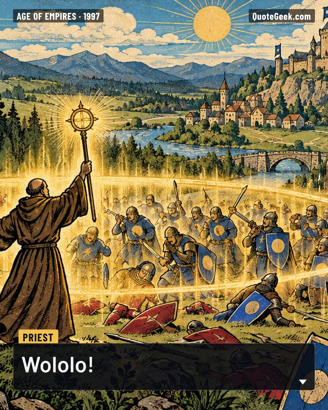 “Wololo!” — Priest · Age of Empires. Illustrated QuoteGeek card.