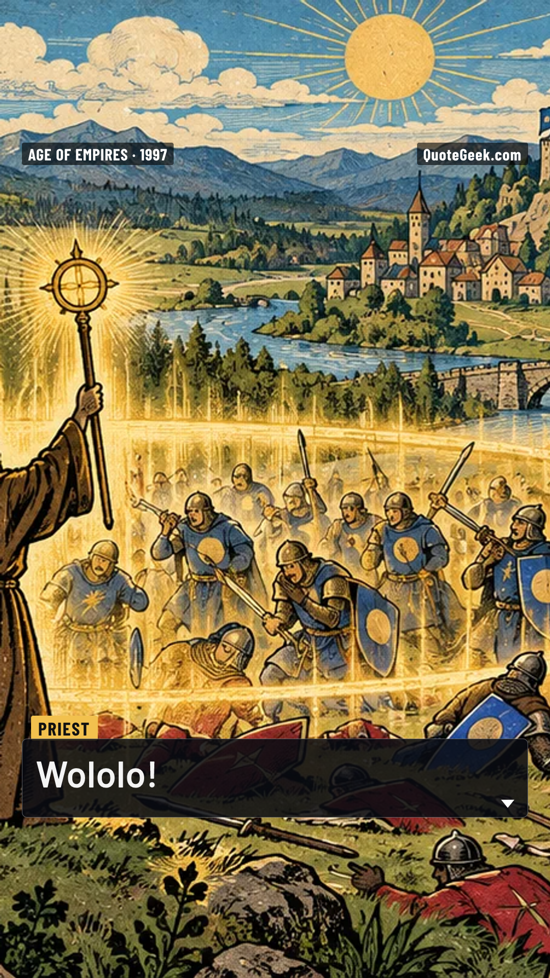 “Wololo!” — Priest · Age of Empires. Illustrated QuoteGeek card.