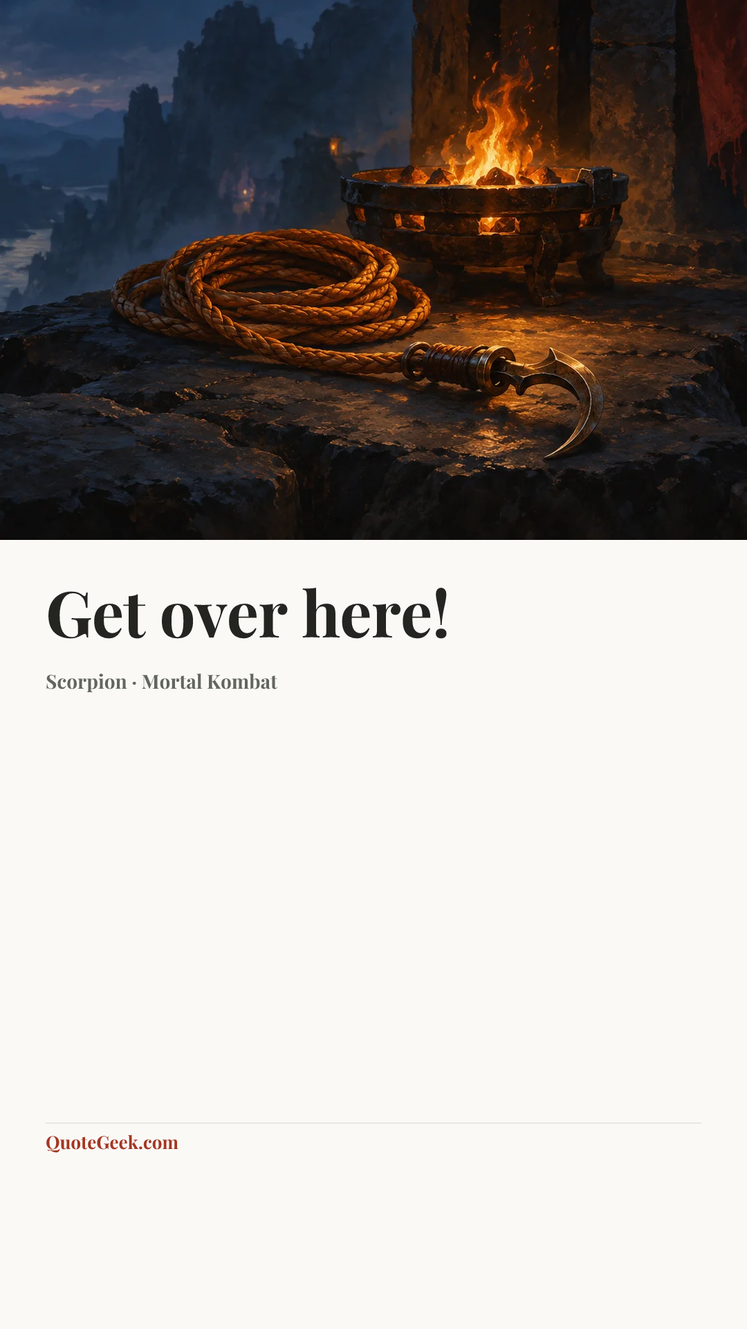 “Get over here!” — Scorpion · Mortal Kombat. Illustrated QuoteGeek card.