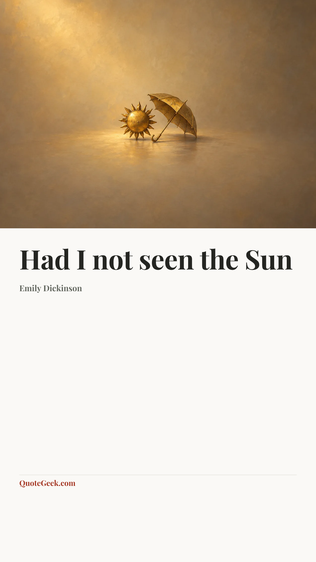 “Had I not seen the Sun” — Emily Dickinson. Illustrated QuoteGeek card.