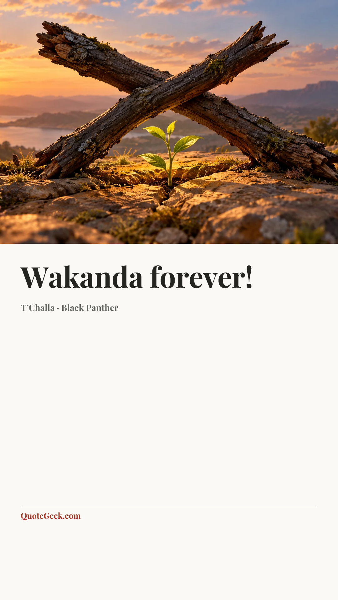 “Wakanda forever!” — T’Challa · Black Panther. Illustrated QuoteGeek card.