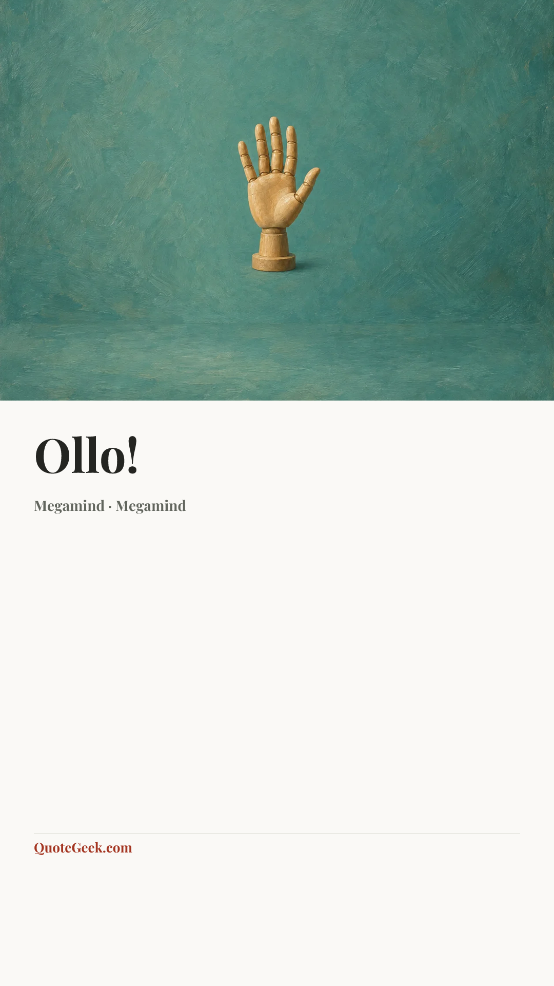 “Ollo!” — Megamind · Megamind. Illustrated QuoteGeek card.